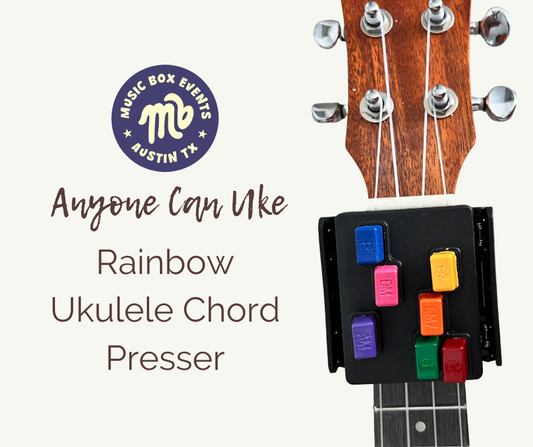 Music Box Events Launches the Rainbow Chord Presser, a Color-Coded Device That Makes Ukulele Accessible to Absolute Beginners